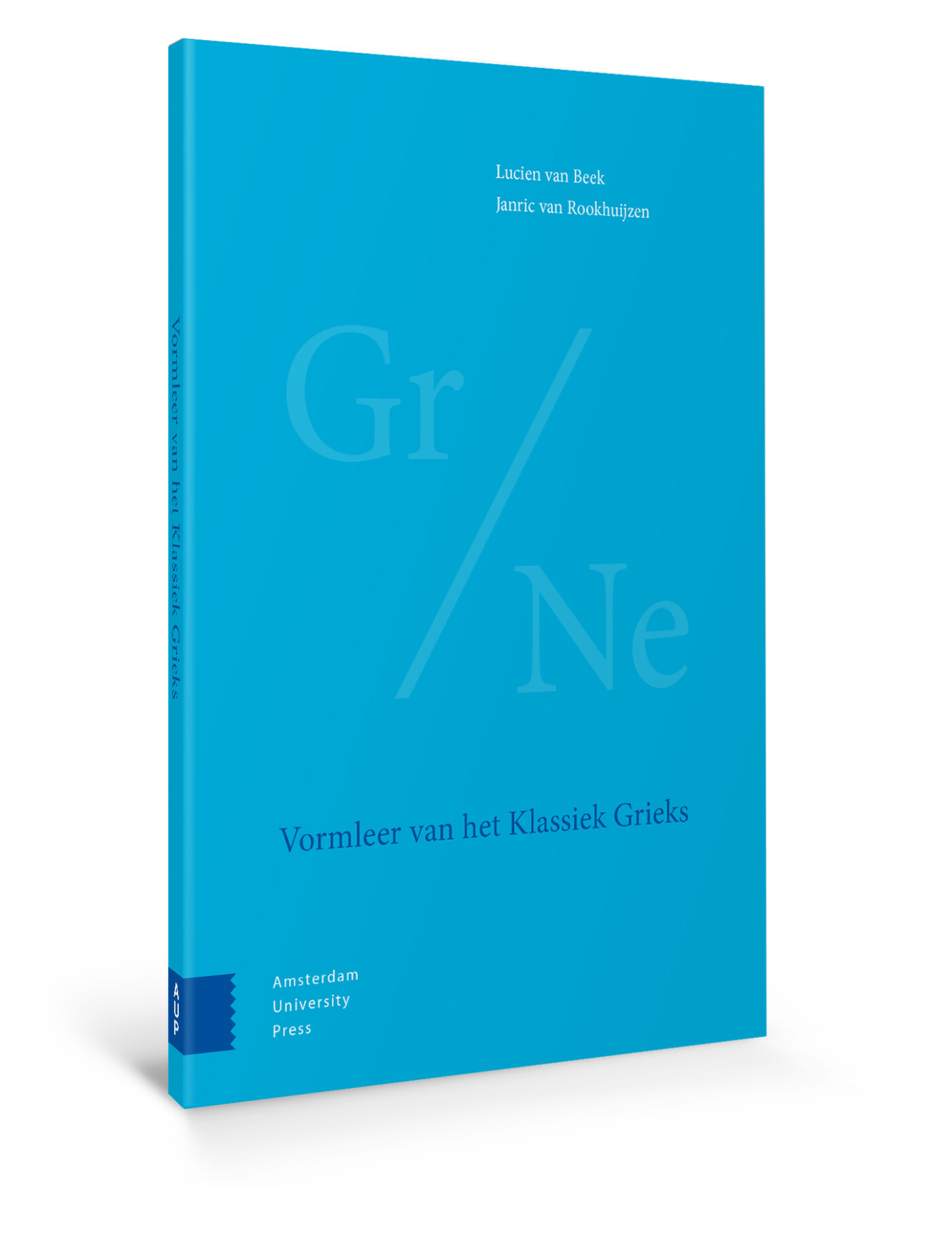Vormleer van het Klassiek Grieks Vormleer van het Klassiek Grieks