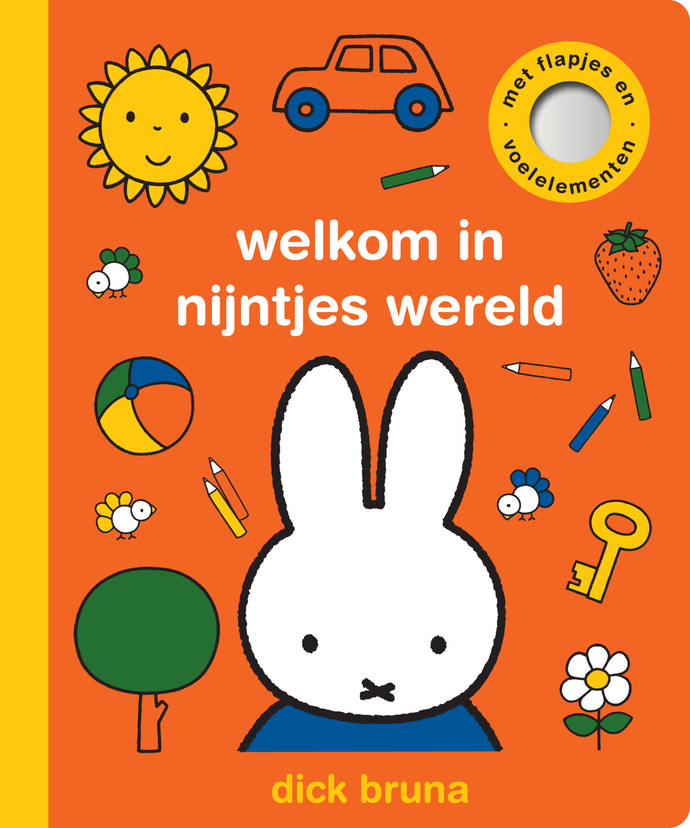 welkom in nijntjes wereld welkom in nijntjes wereld