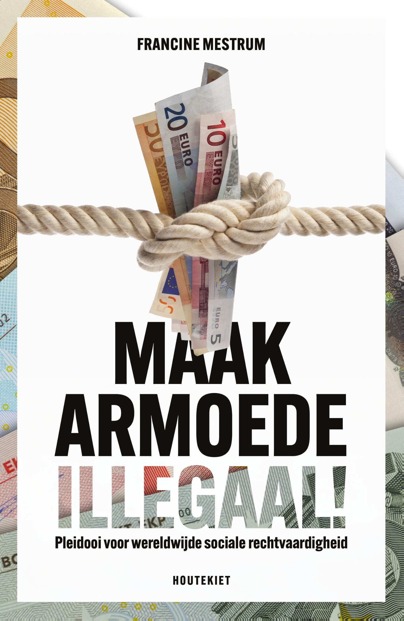 Maak armoede illegaal Maak armoede illegaal