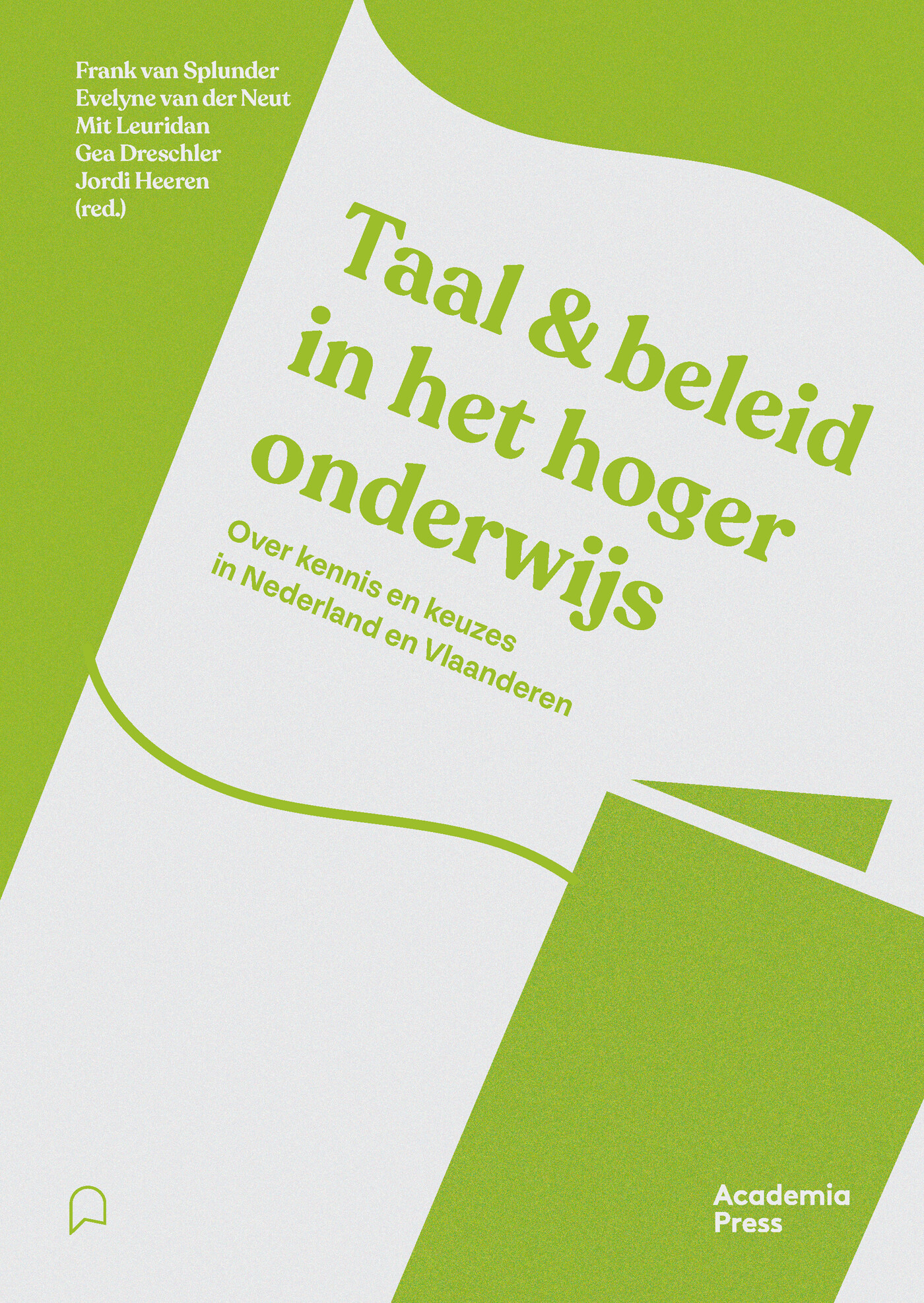 Taal & beleid in het hoger onderwijs Taal & beleid in het hoger onderwijs