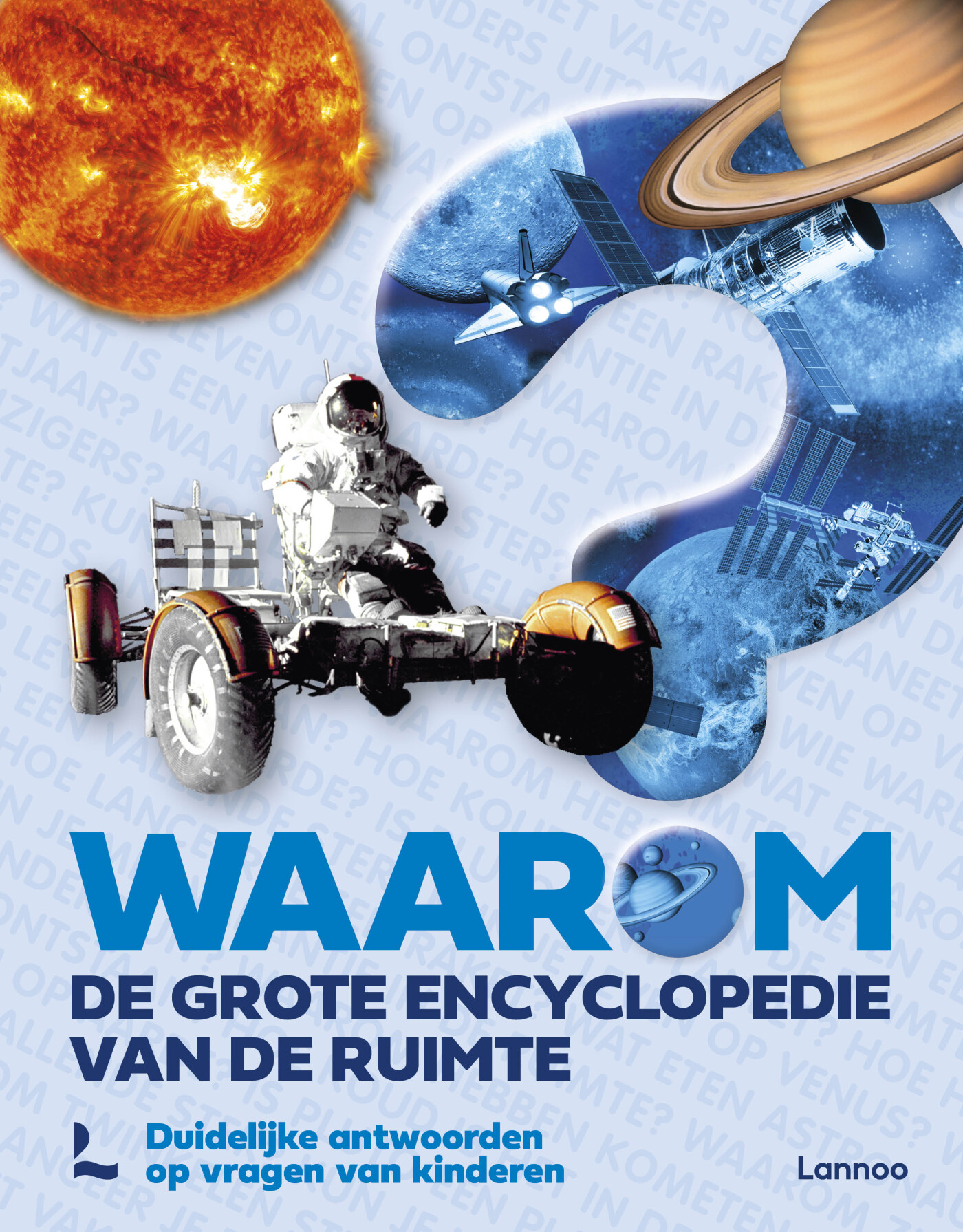 Waarom? De grote encyclopedie van de ruimte Waarom? De grote encyclopedie van de ruimte