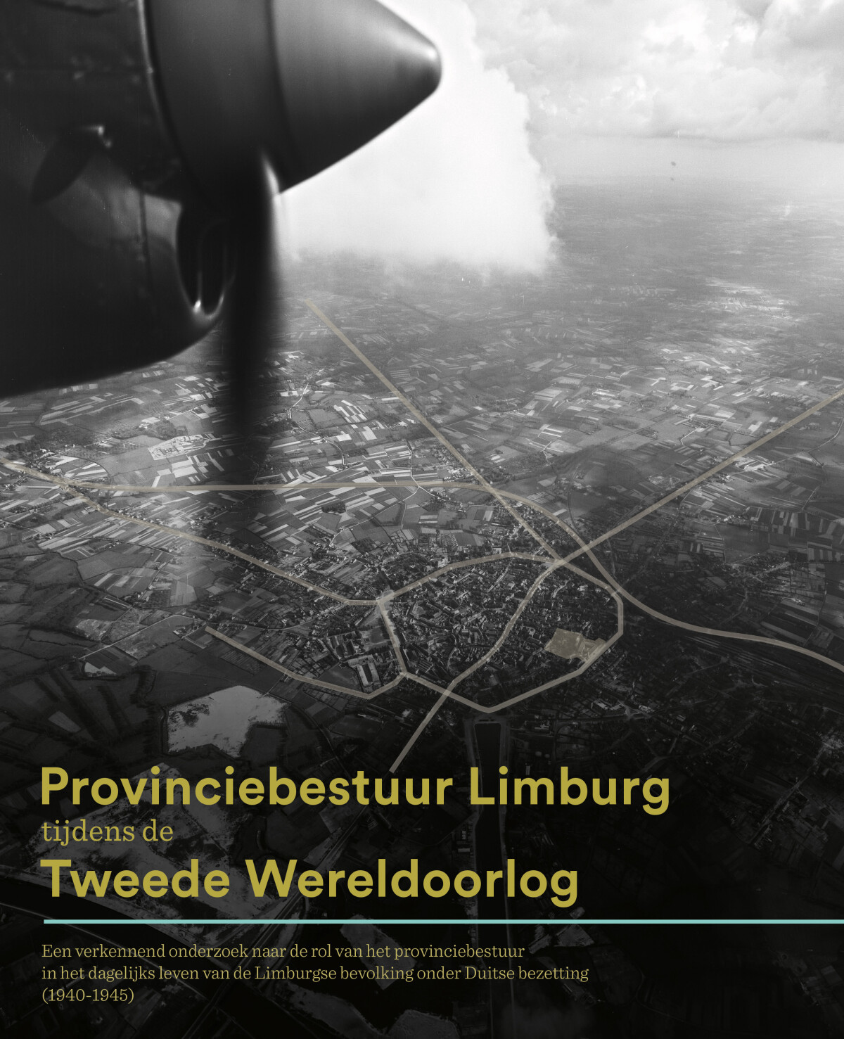 Provinciebestuur Limburg tijdens de Tweede Wereldoorlog
