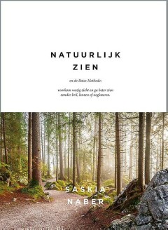 Natuurlijk zien en de Batesmethode