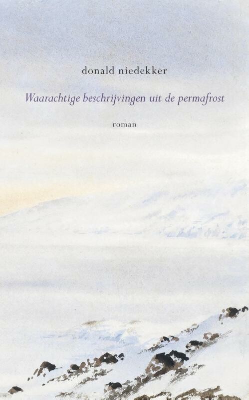 Waarachtige beschrijvingen uit de permafrost