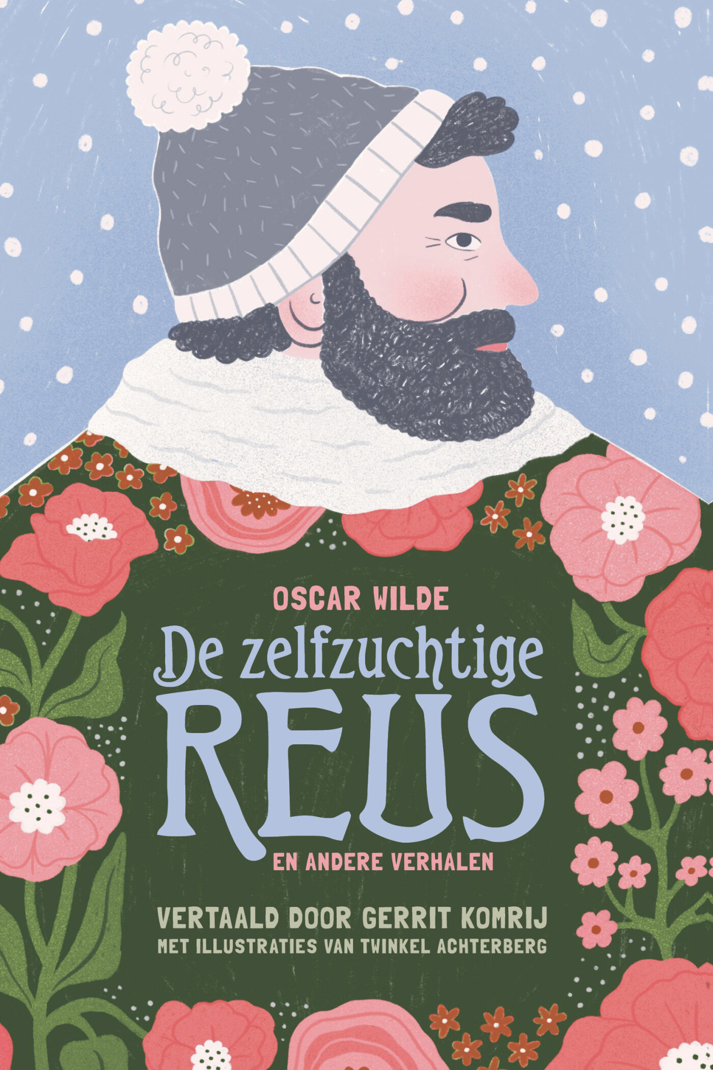 De zelfzuchtige reus en andere verhalen