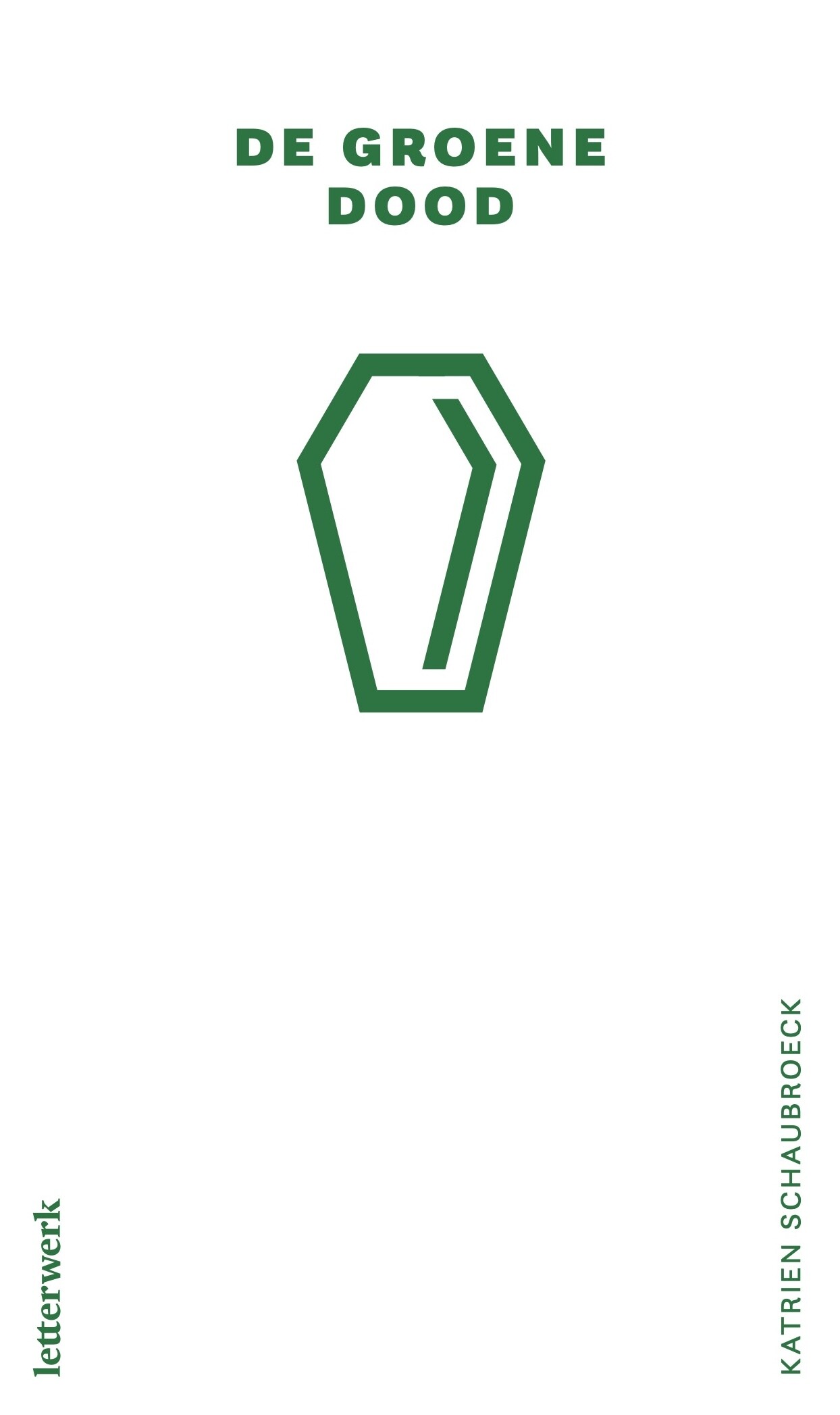 De groene dood De groene dood