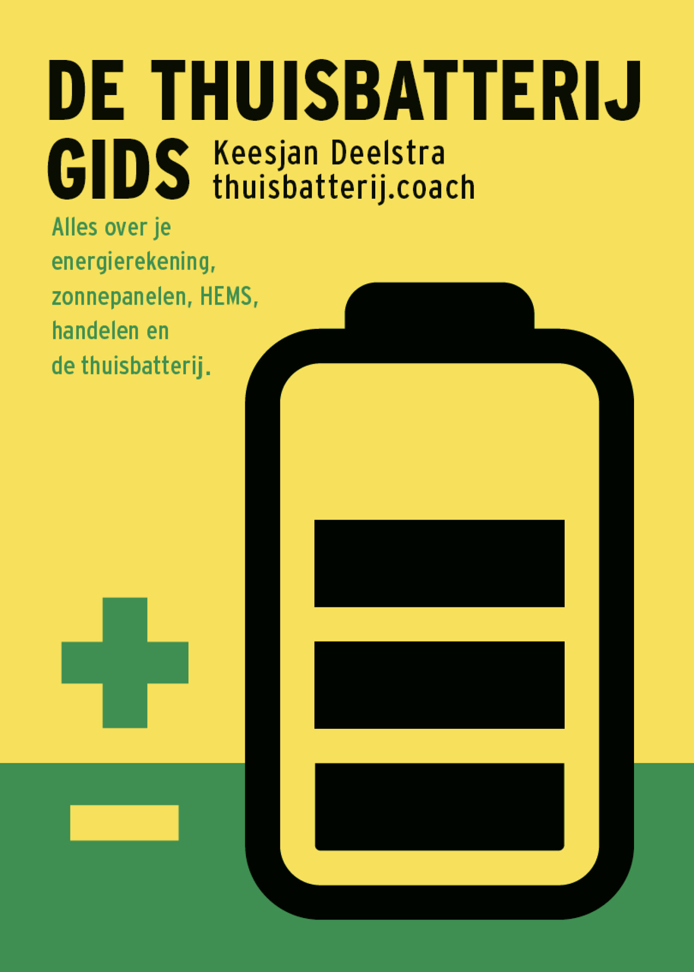 De Thuisbatterij Gids De Thuisbatterij Gids