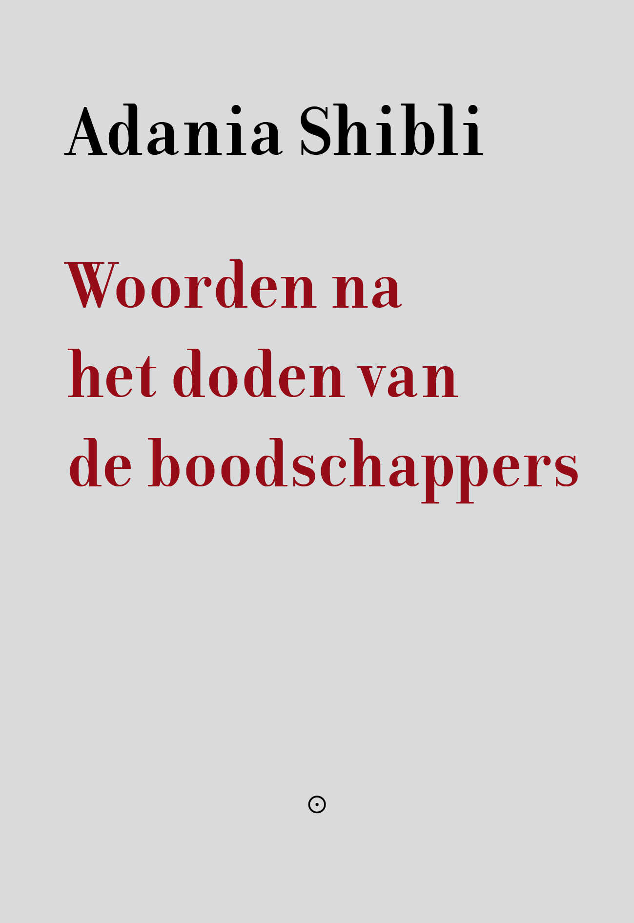 Woorden na het doden van de boodschappers Woorden na het doden van de boodschappers
