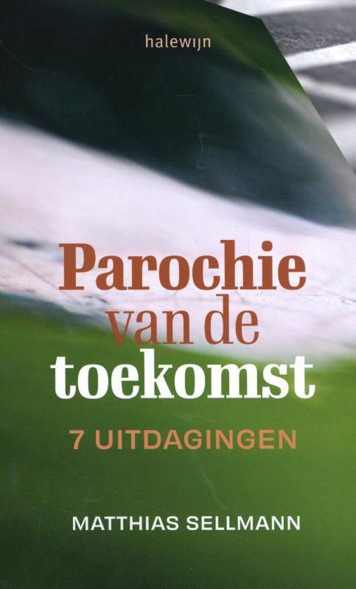 Parochie van de toekomst