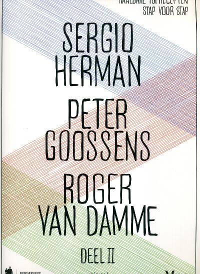 Sergio Herman, Peter Goossens & Roger Van Damme