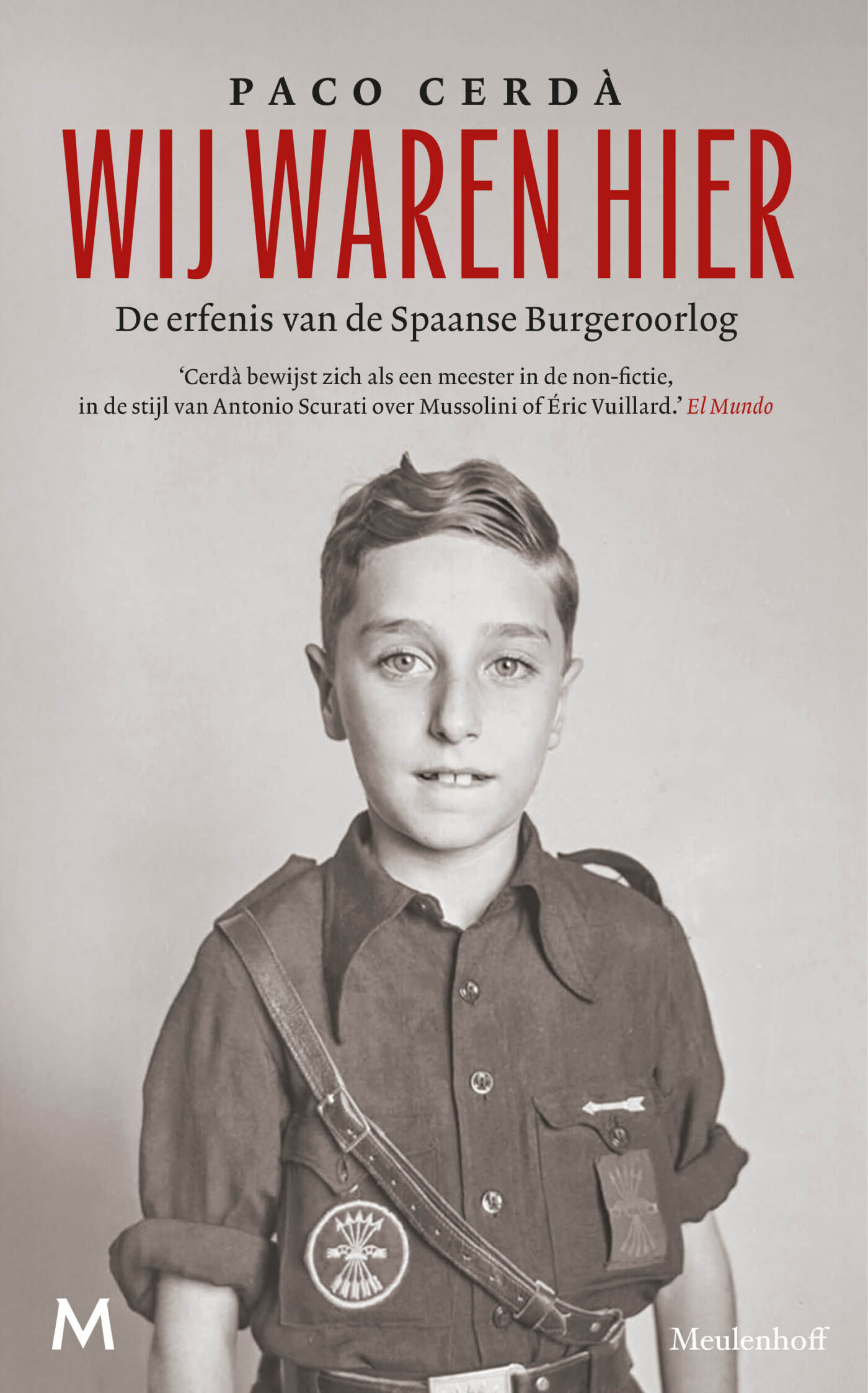 Wij waren hier Wij waren hier