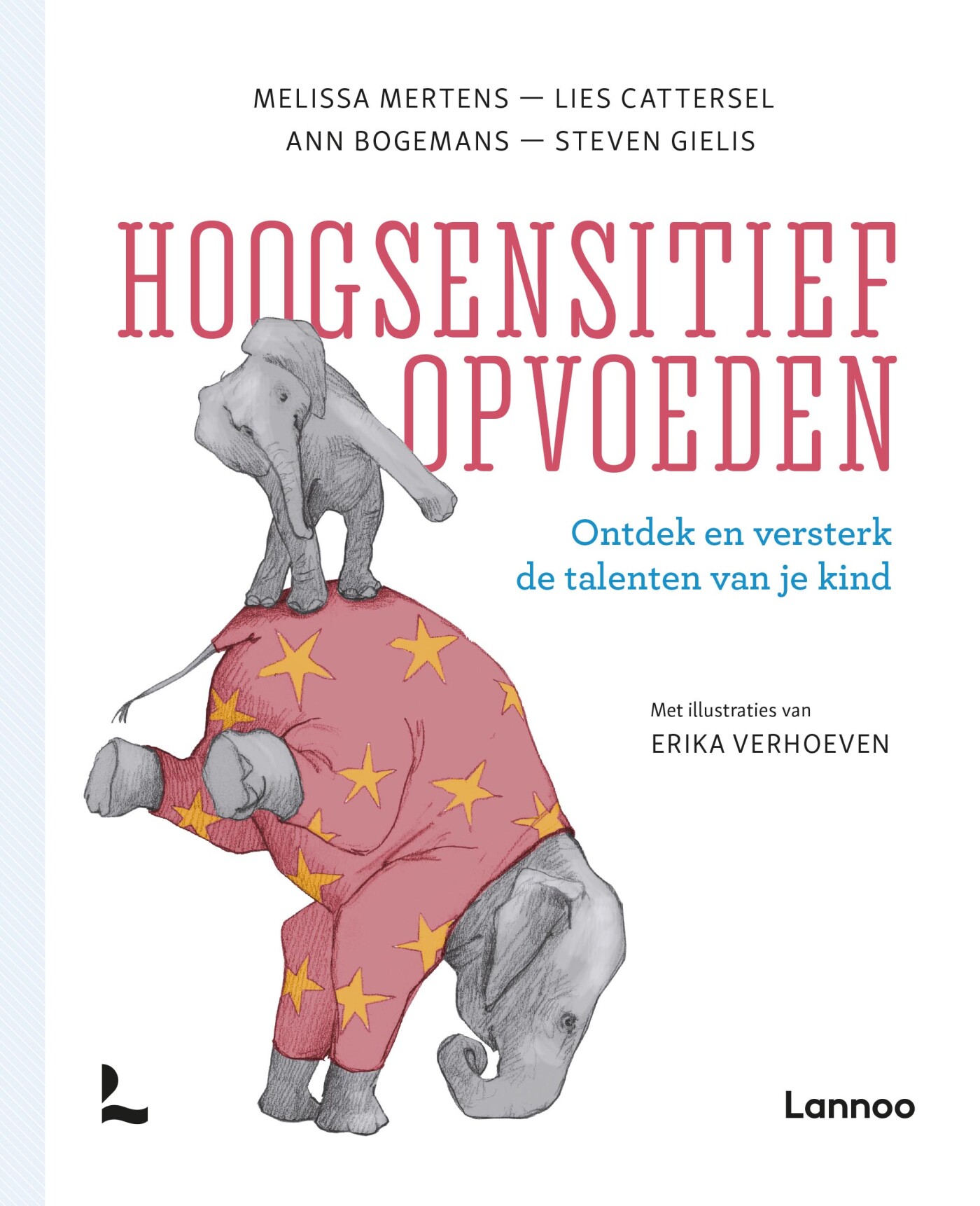 Hoogsensitief opvoeden Hoogsensitief opvoeden