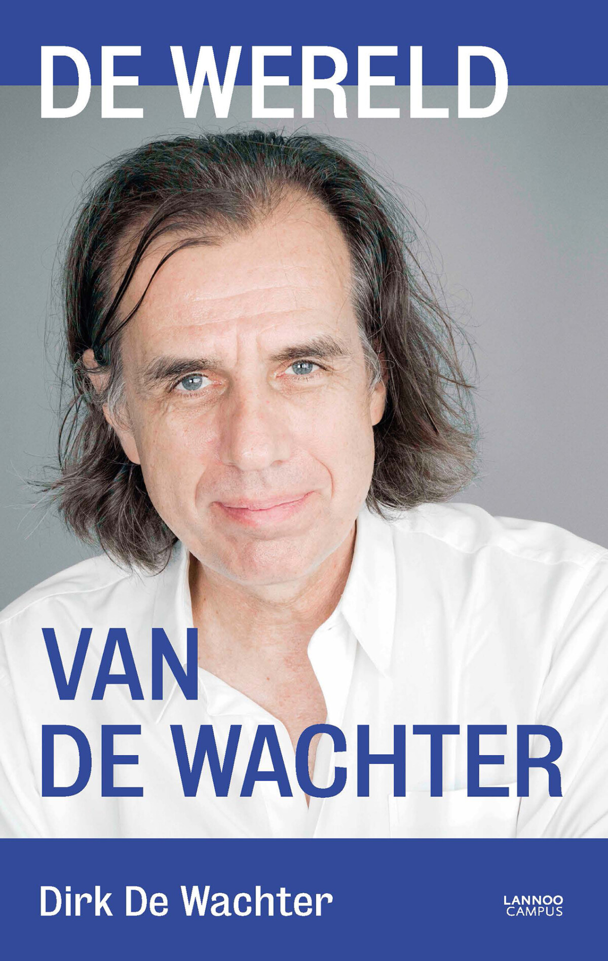 De wereld van De Wachter