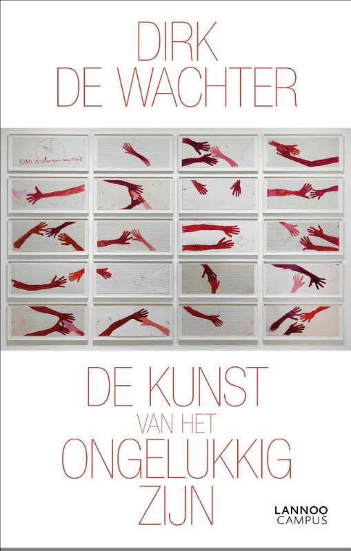 De kunst van het ongelukkig zijn De kunst van het ongelukkig zijn