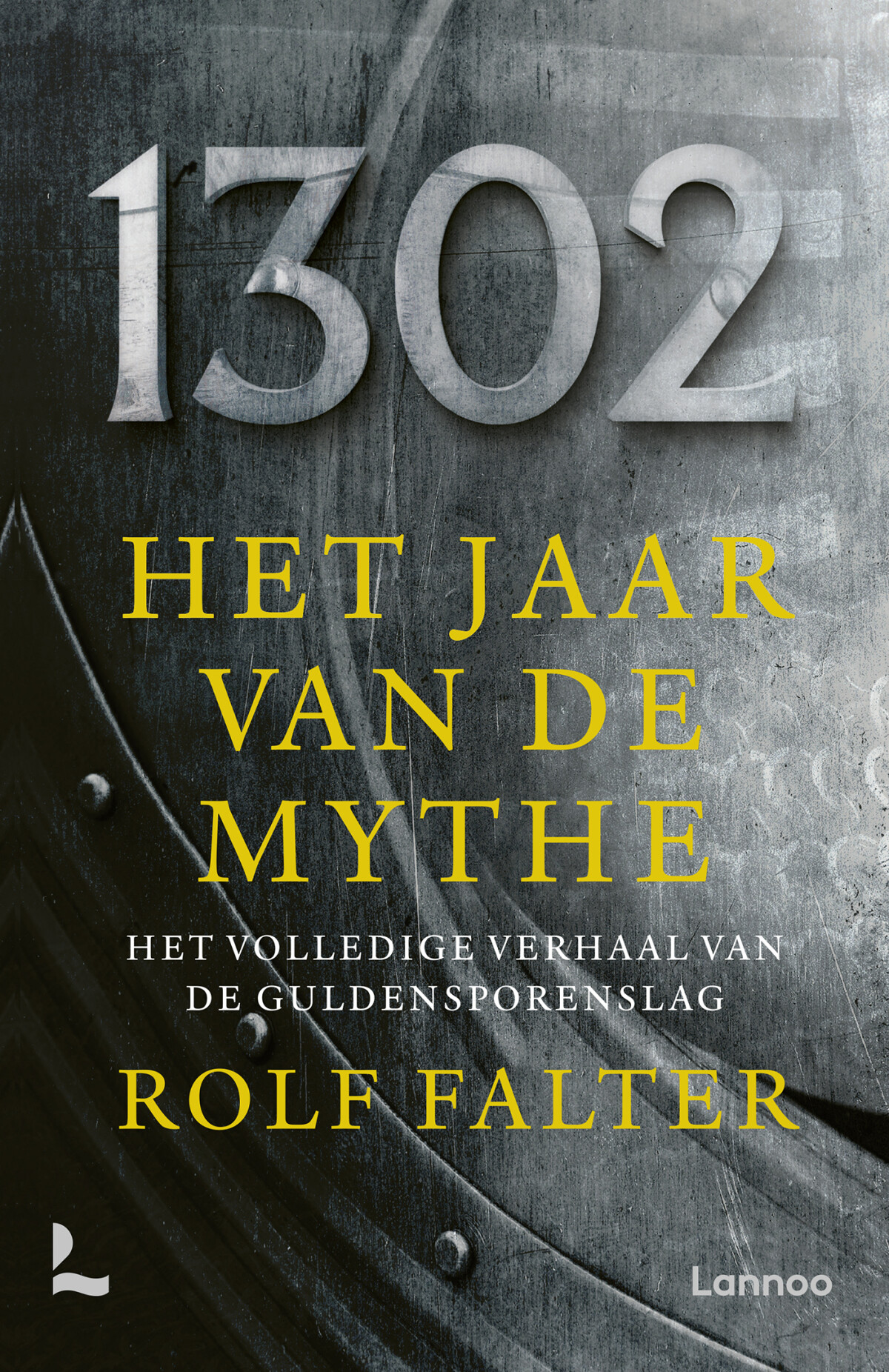 1302 − Het jaar van de mythe