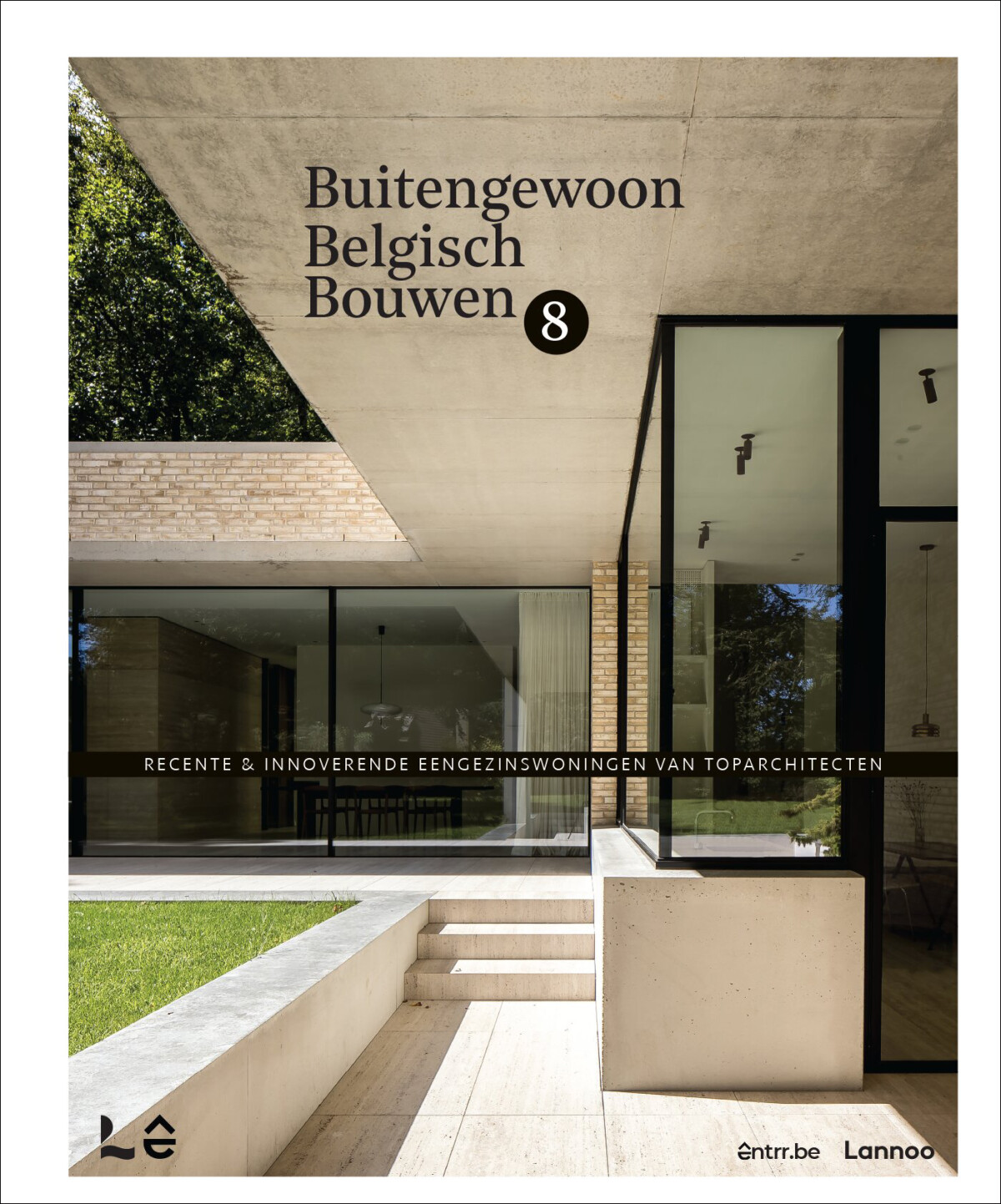 Buitengewoon Belgisch Bouwen 8