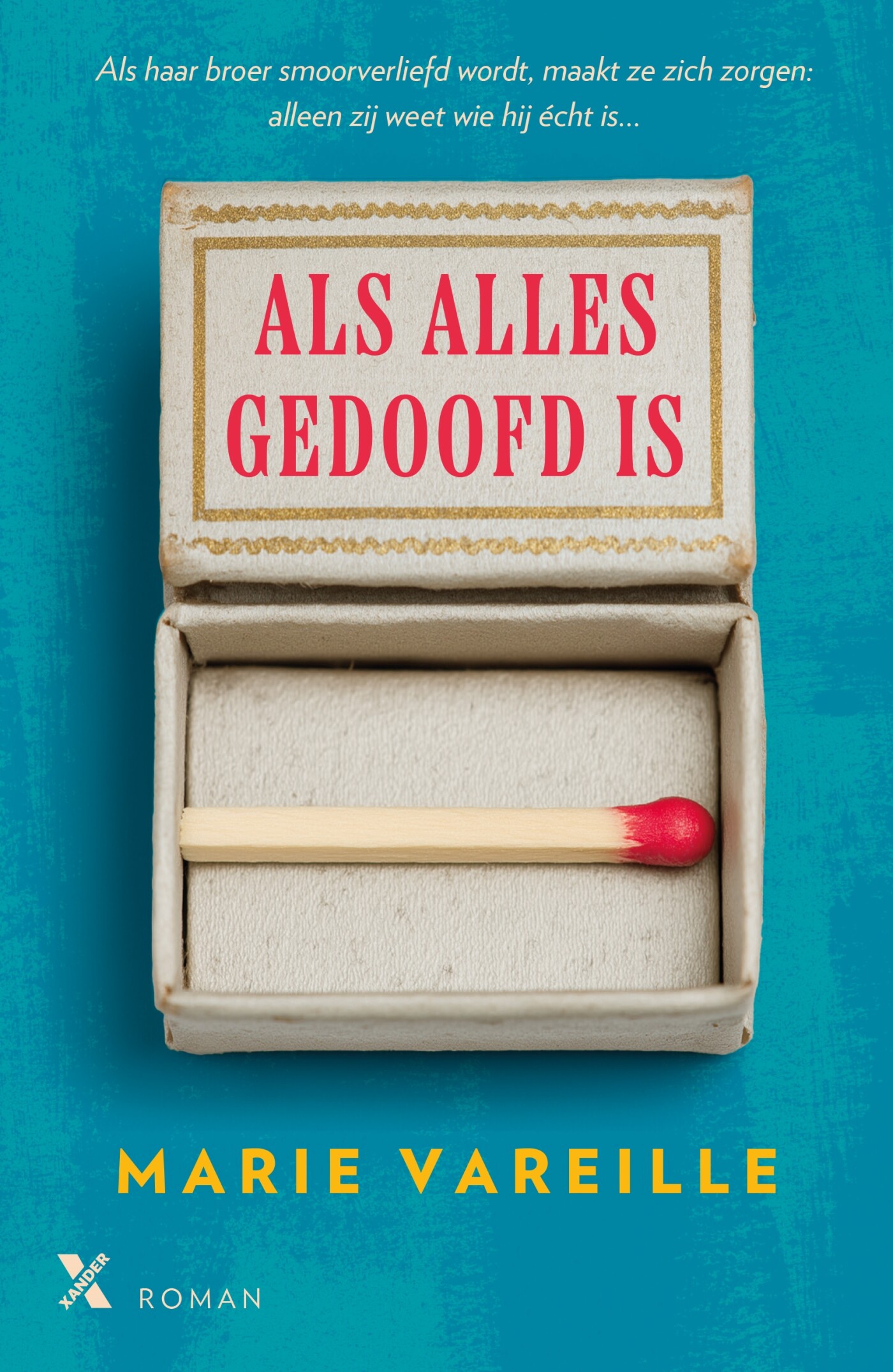 Als alles gedoofd is Als alles gedoofd is
