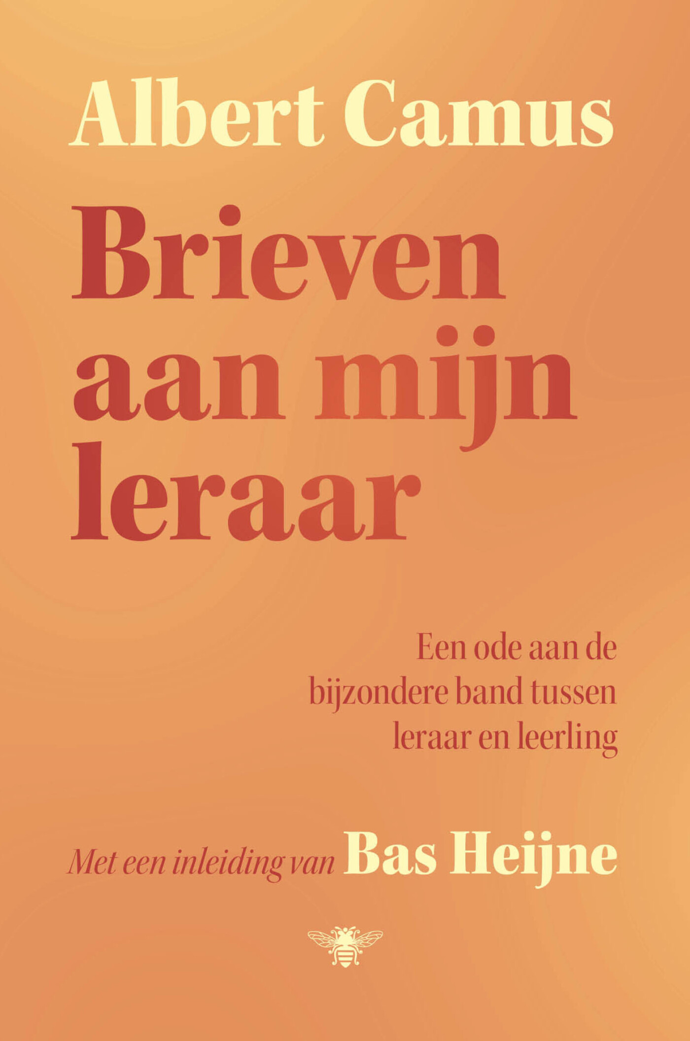 Brieven aan mijn leraar Brieven aan mijn leraar