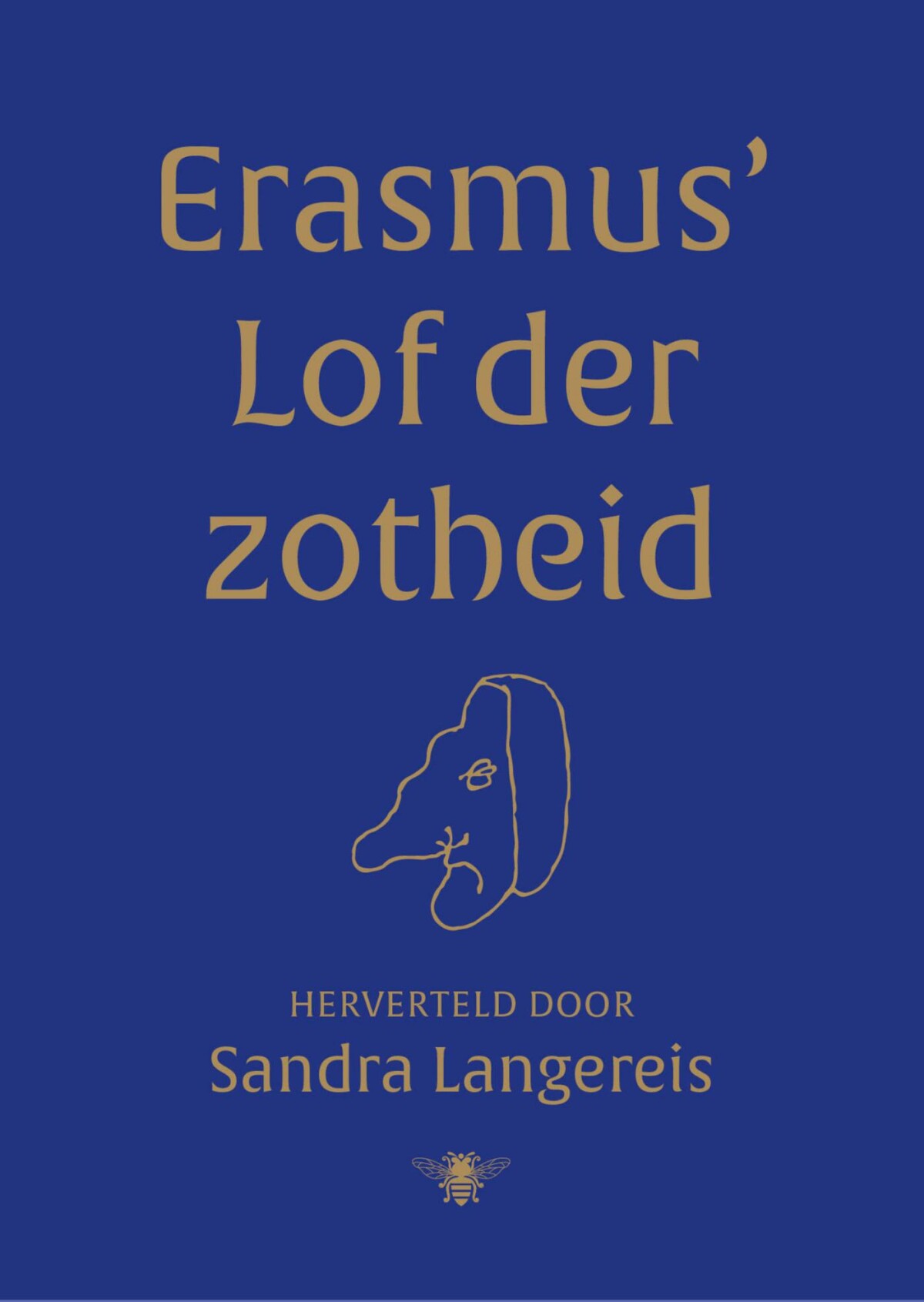 Erasmus' Lof der Zotheid