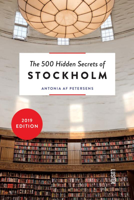 The 500 hidden secrets of Stockholm