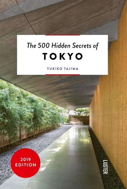 The 500 hidden secrets of Tokyo