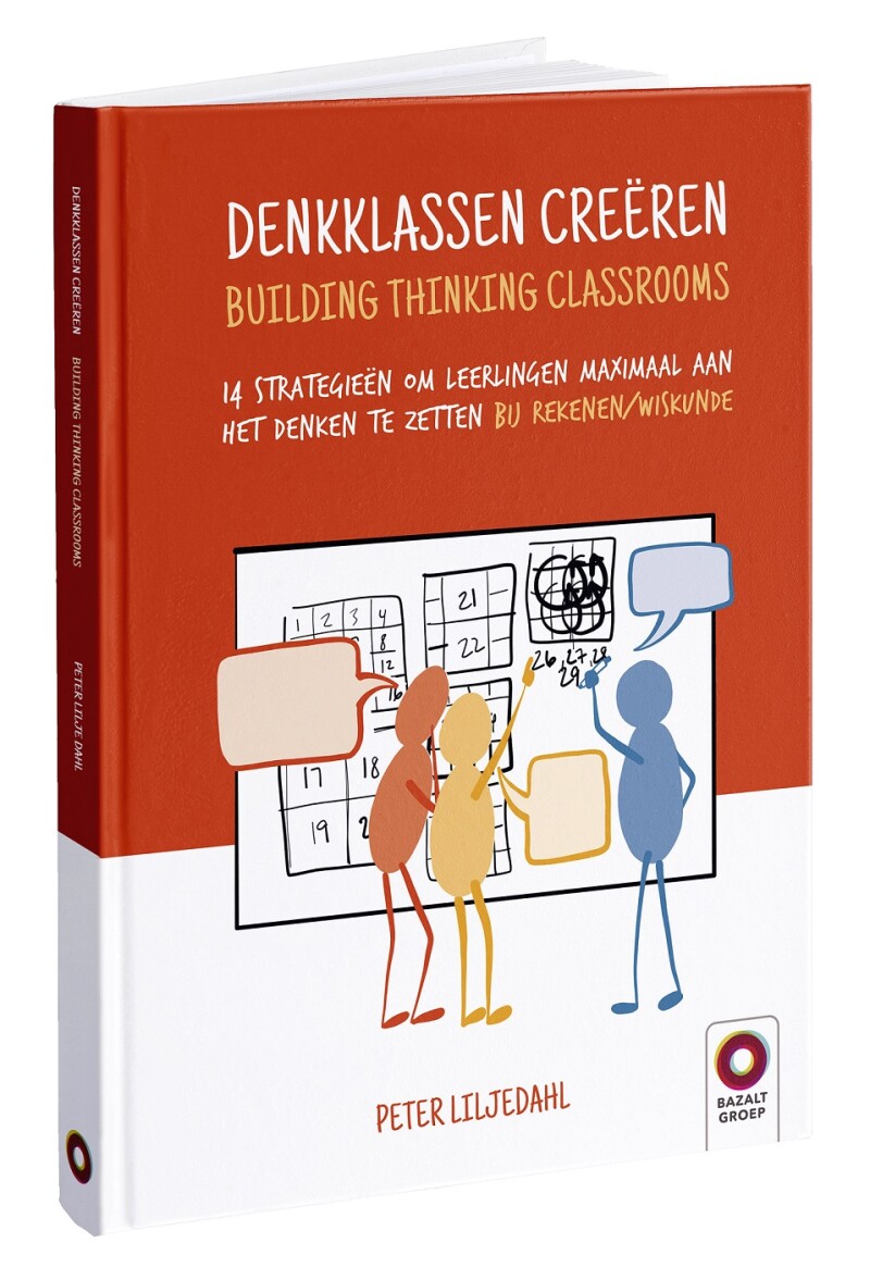 Denkklassen creëren - Building Thinking Classrooms Denkklassen creëren - Building Thinking Classrooms