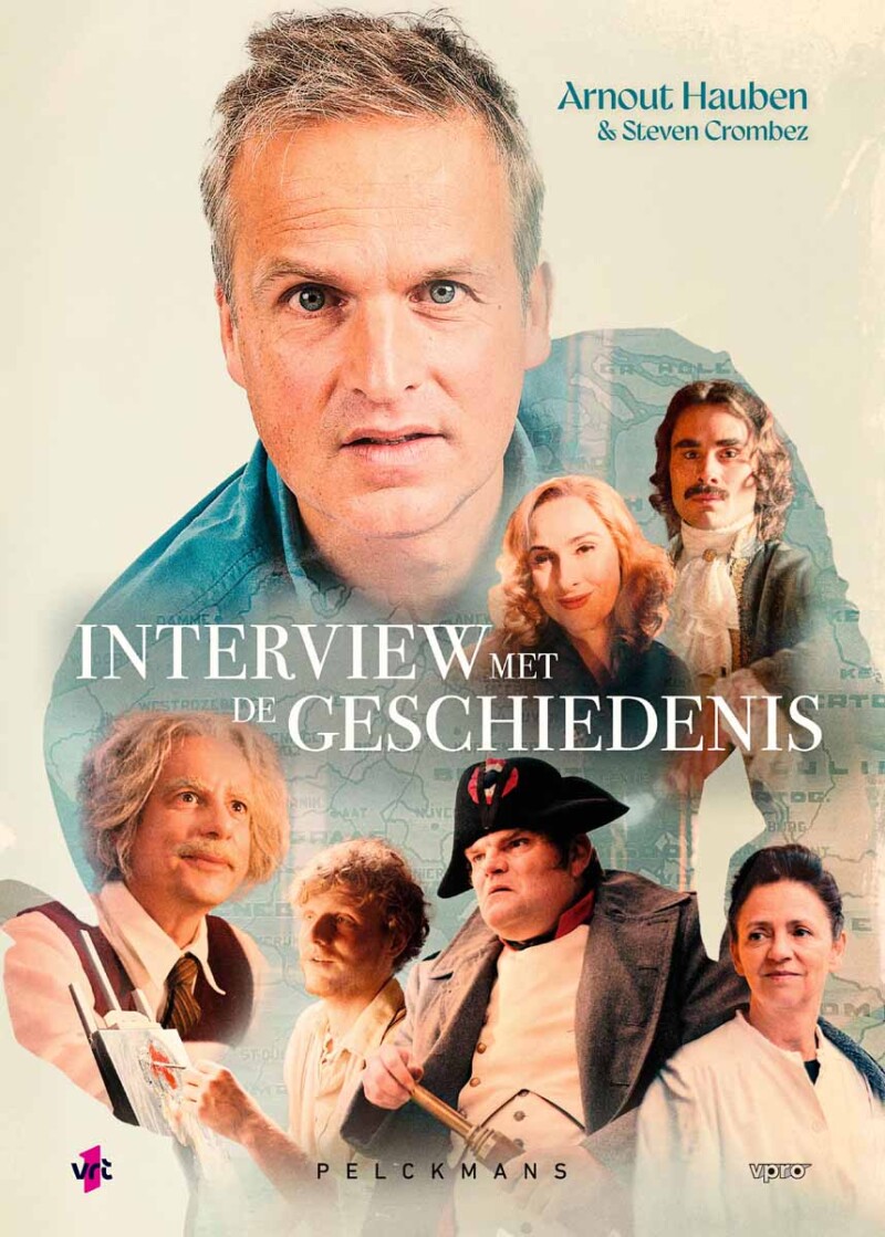 Interview met de geschiedenis Interview met de geschiedenis