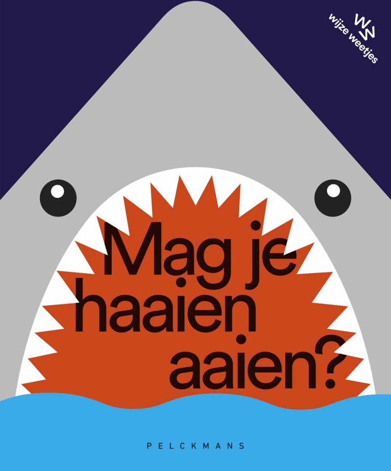 Mag je haaien aaien? Herwerkte editie