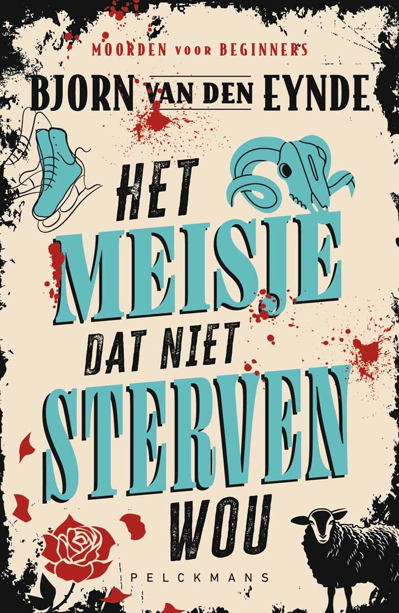 Moorden voor beginners: Het meisje dat niet sterven wou