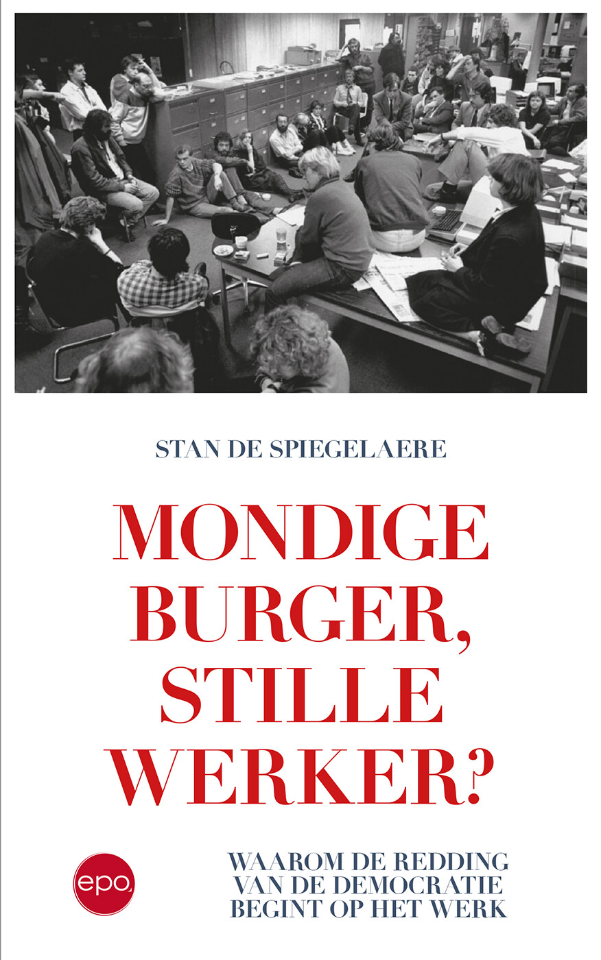 Mondige burger, stille werker?
