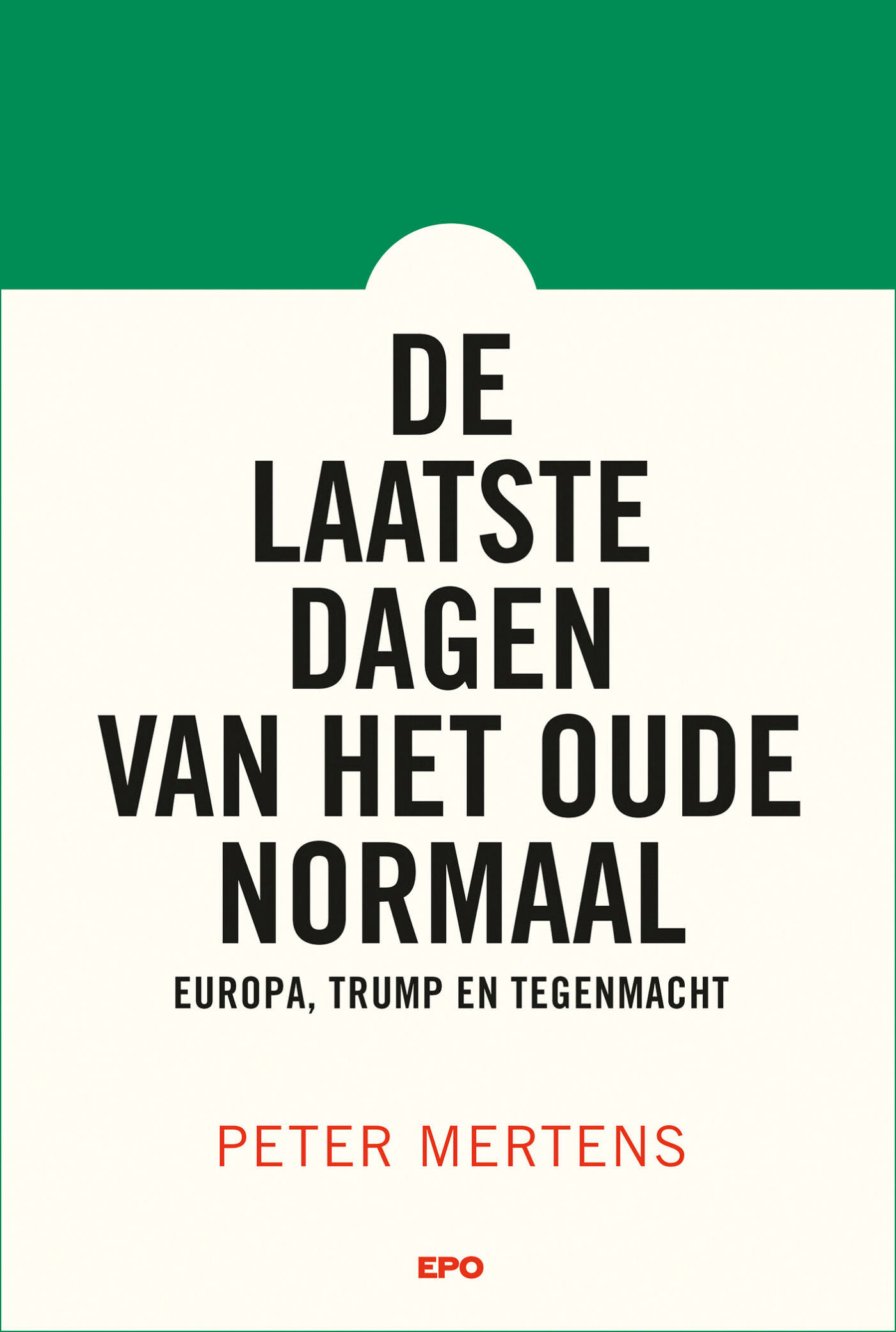 De laatste dagen van het oude normaal De laatste dagen van het oude normaal
