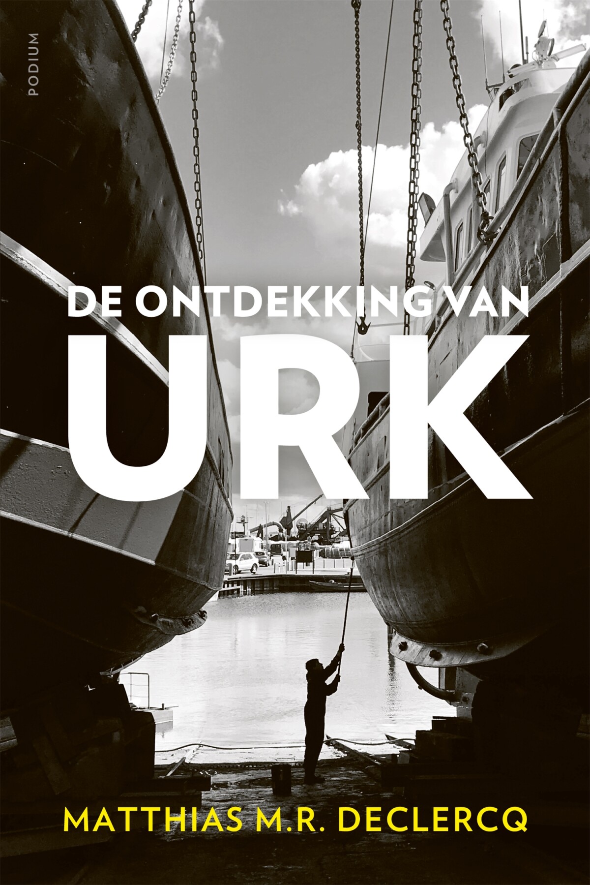 De ontdekking van Urk De ontdekking van Urk