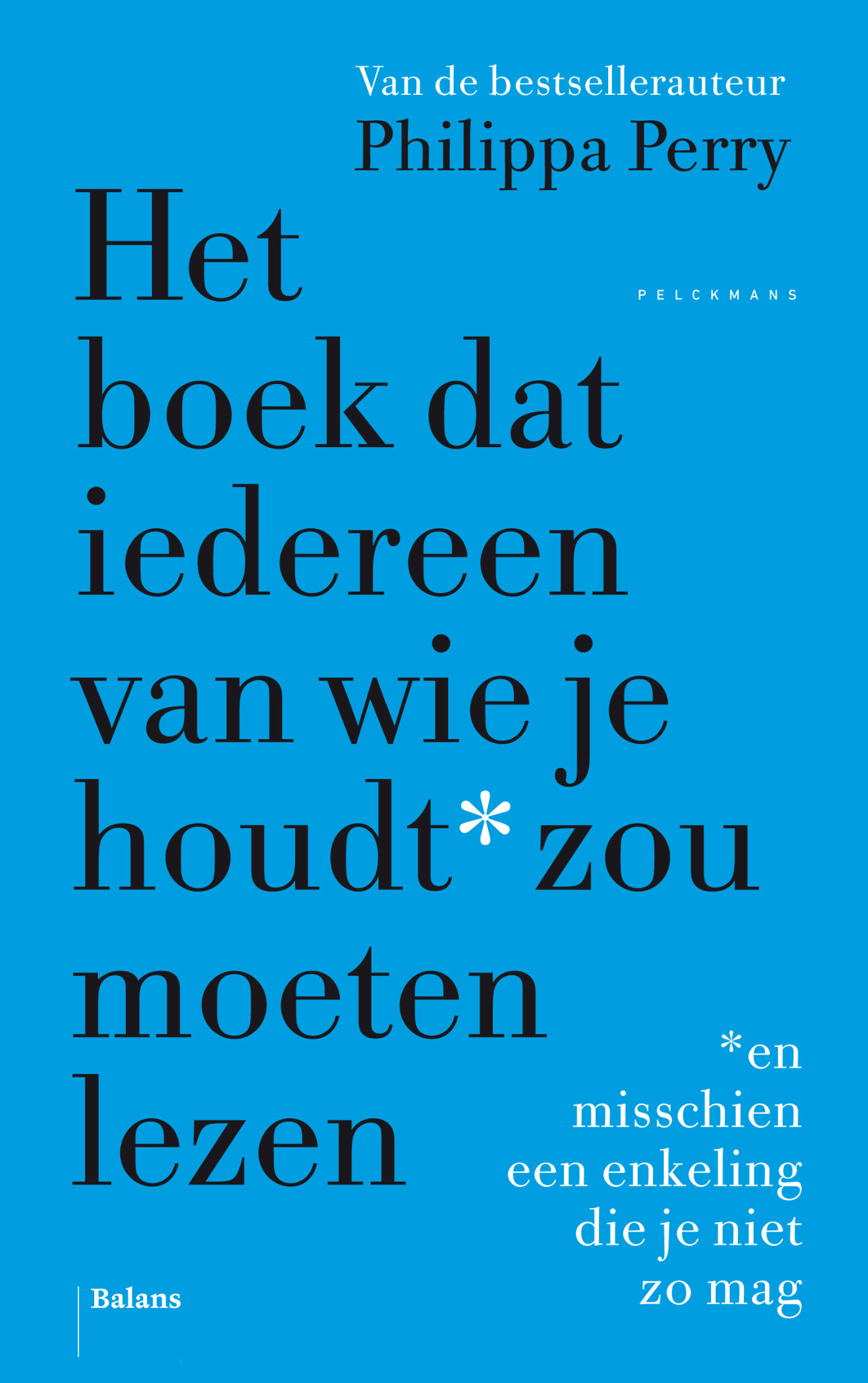 Het boek dat iedereen van wie je houdt zou moeten lezen (midprice)