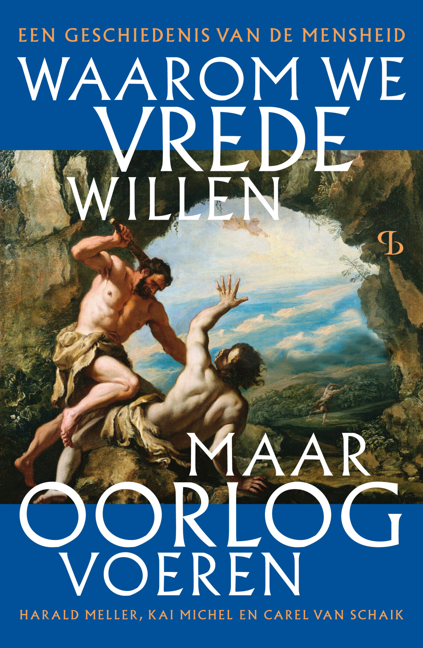 Waarom we vrede willen maar oorlog voeren