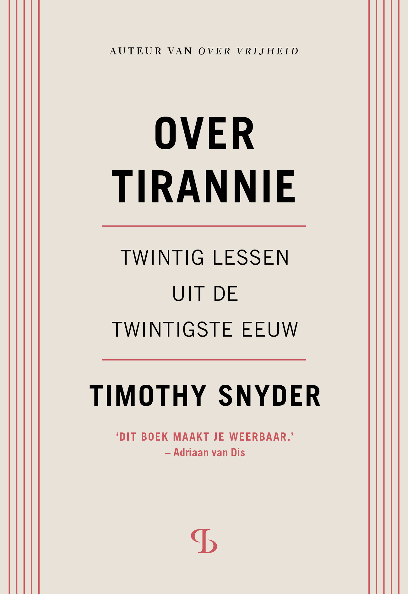 Over tirannie (midprice) Over tirannie (midprice)