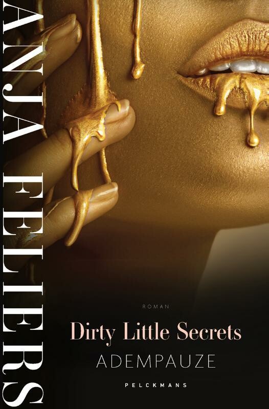 Dirty Little Secrets: Adempauze