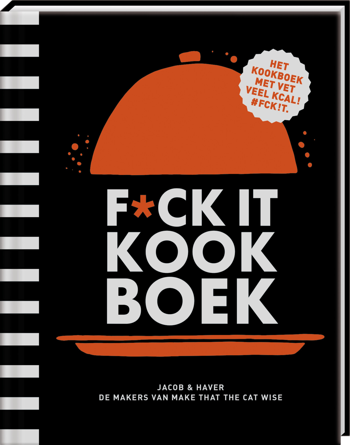 F*ck it kookboek