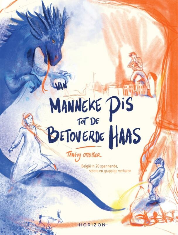 Van Manneke Pis tot de betoverde haas