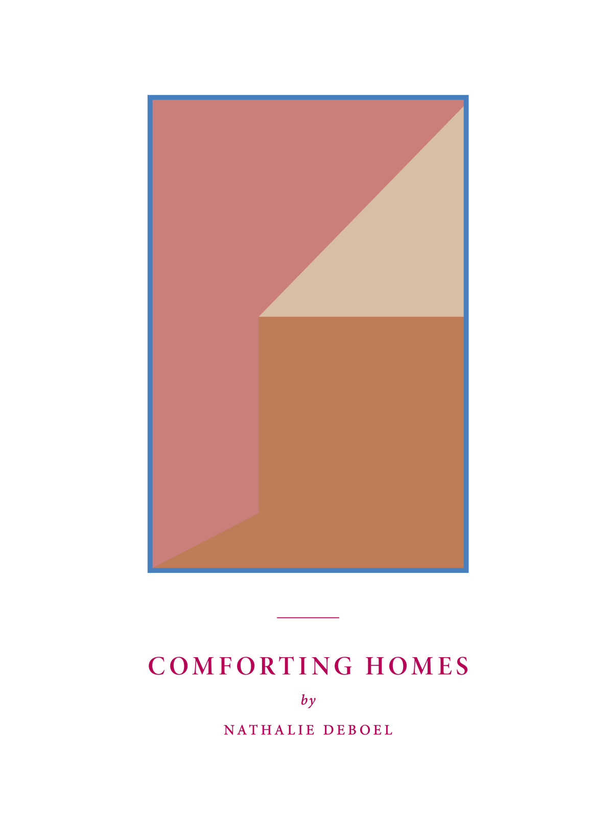 Comforting Homes by Nathalie Deboel
