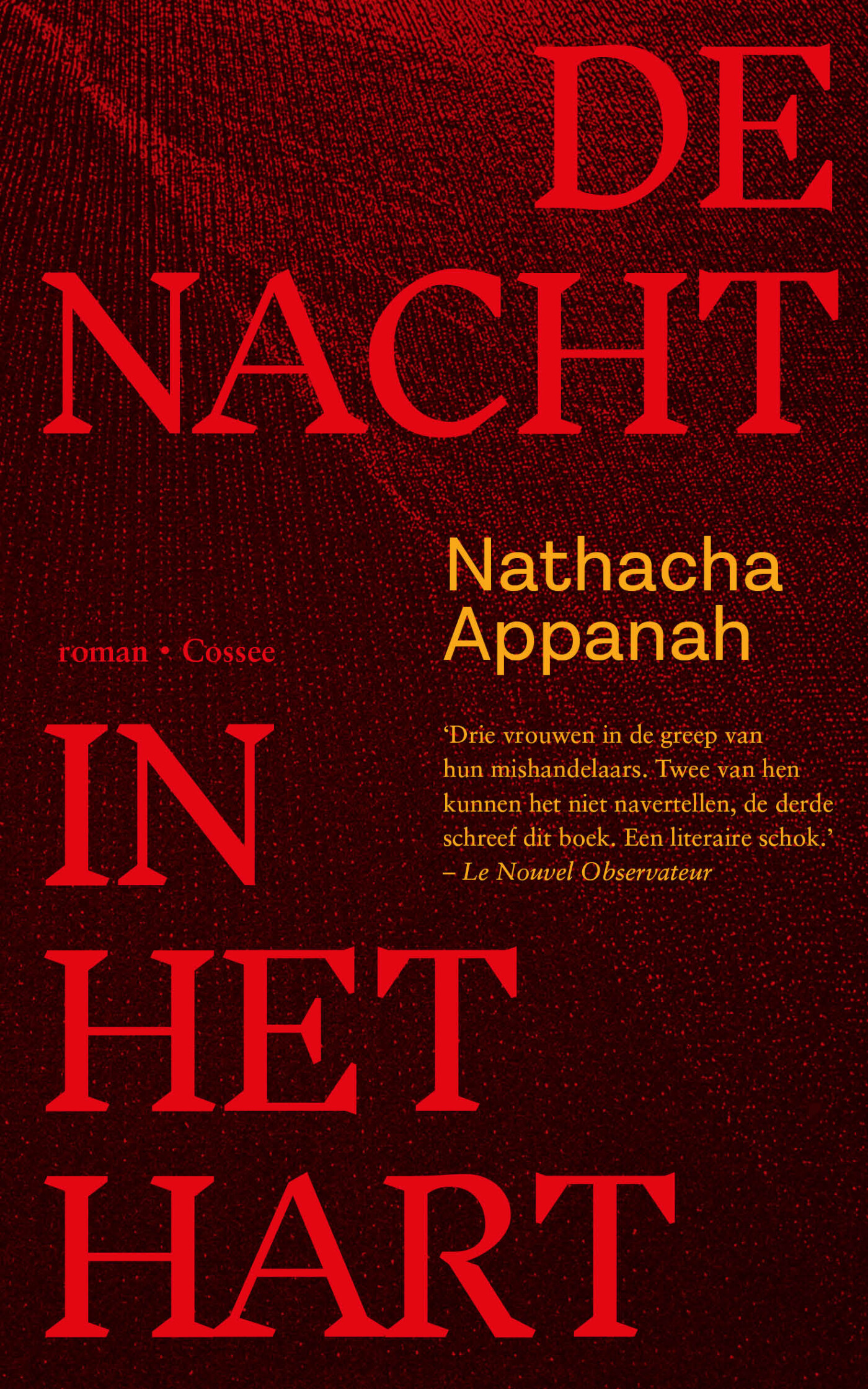De nacht in het hart De nacht in het hart