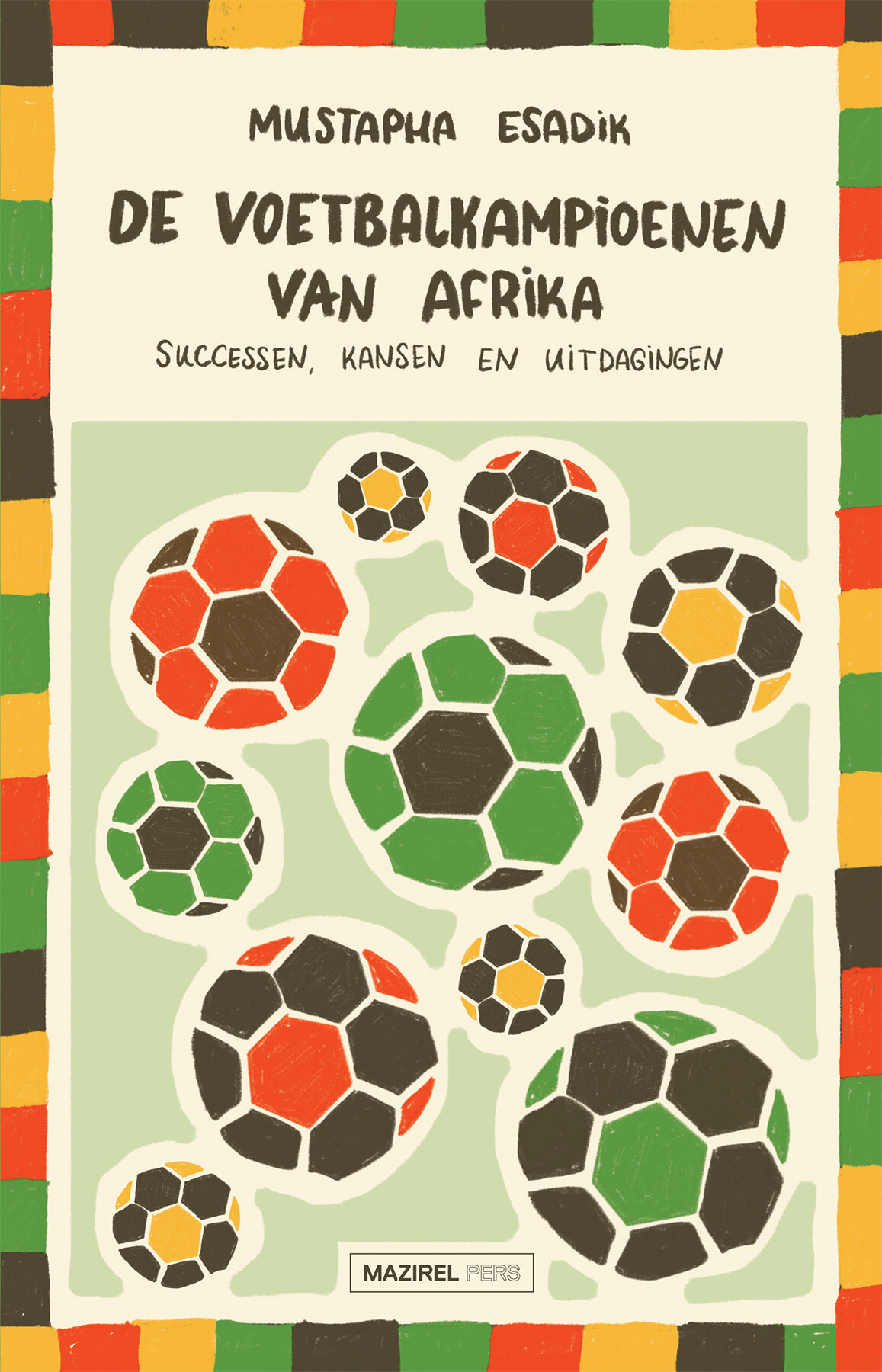 De voetbalkampioenen van Afrika