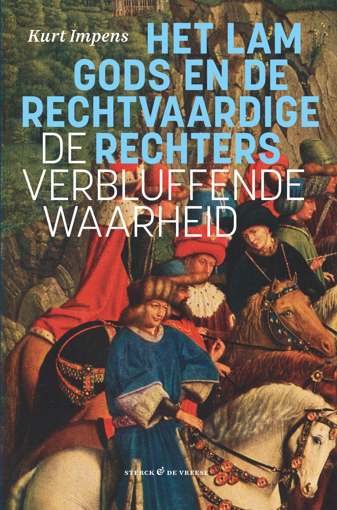 Het lam gods en de rechtvaardige rechters