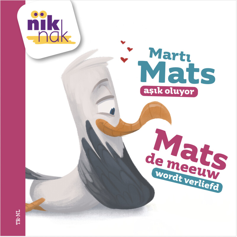 Mats de meeuw wordt verliefd - Martı Mats aşık oluyor Mats de meeuw wordt verliefd - Martı Mats aşık oluyor