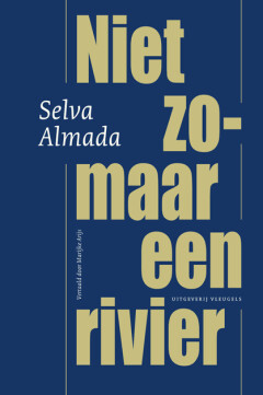 Niet zomaar een rivier