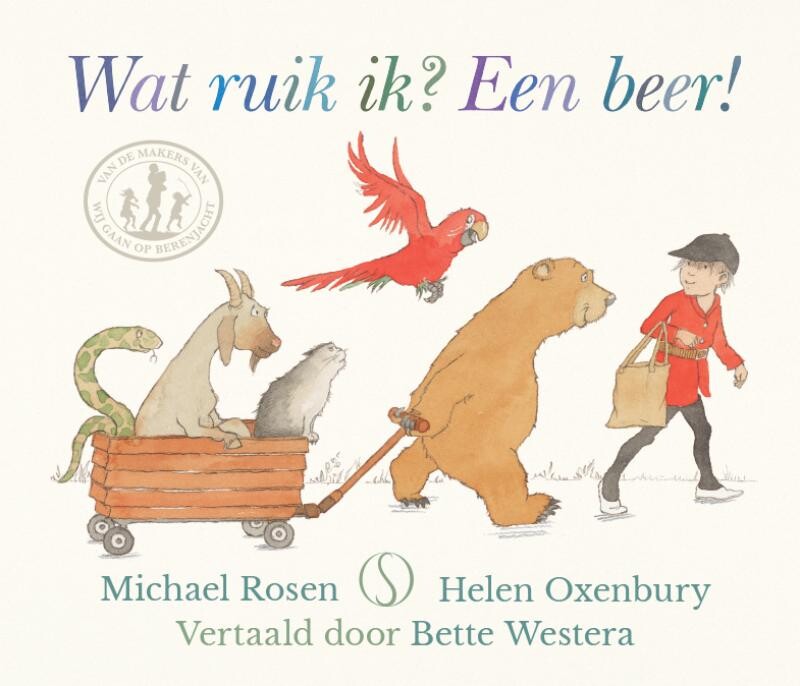 Wat ruik ik? Een beer! Wat ruik ik? Een beer!