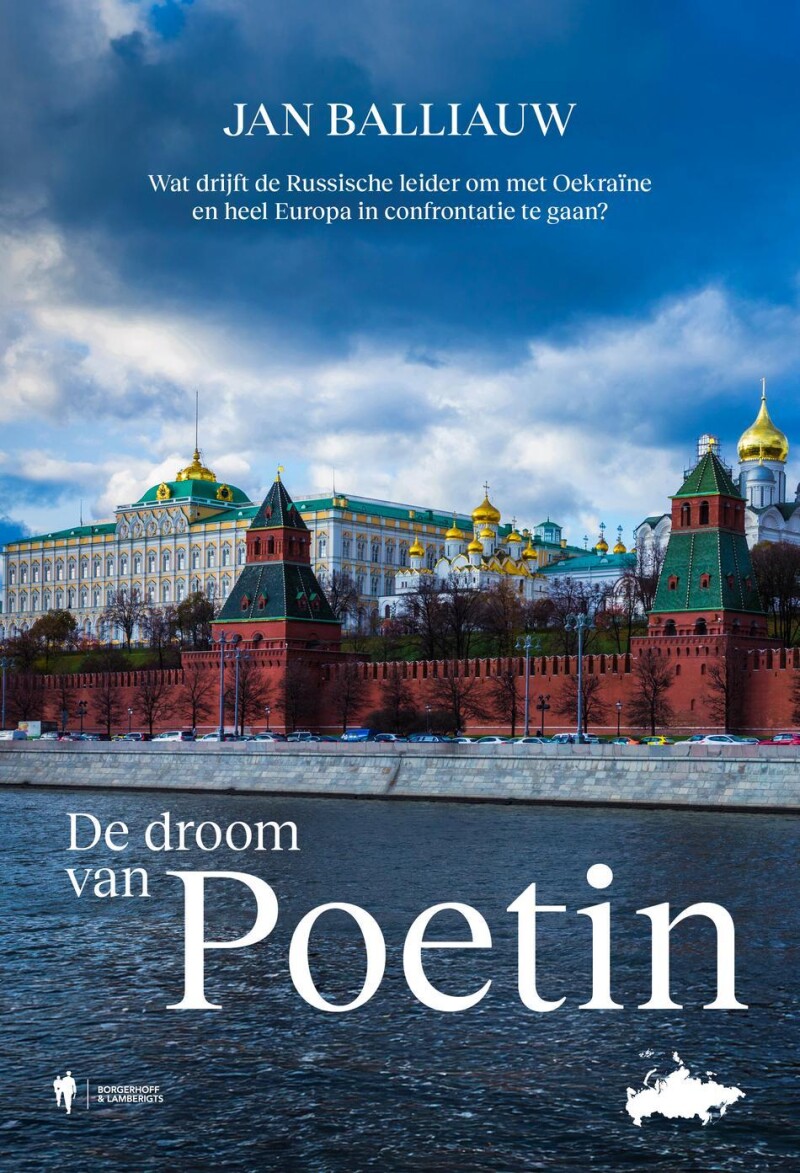 De droom van Poetin De droom van Poetin