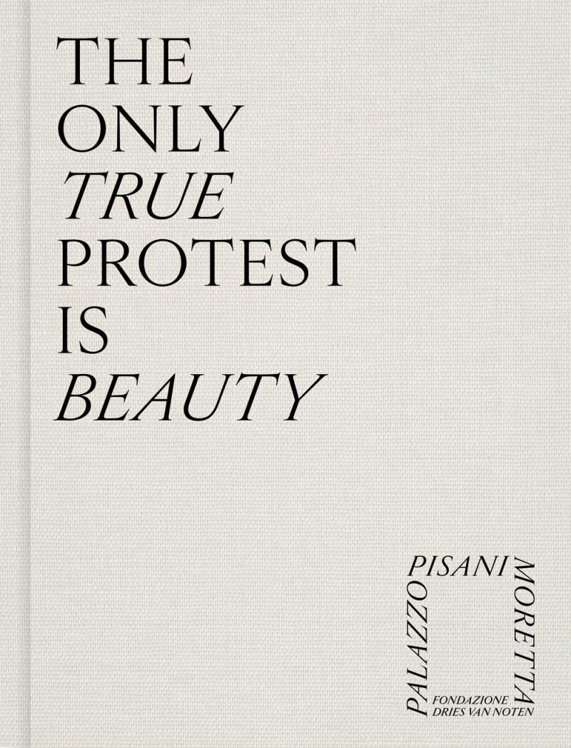 Noten, D: Only True Protest Is Beauty Noten, D: Only True Protest Is Beauty